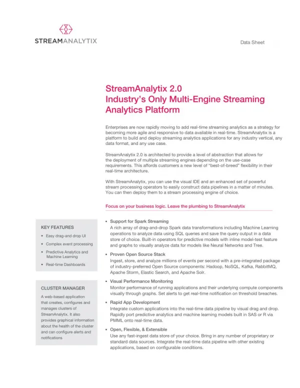 Industry's Only Multi-Engine Streaming Analytics Platform