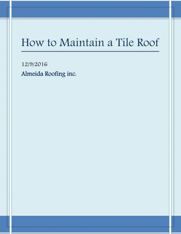 How to maintain a Tile Roof