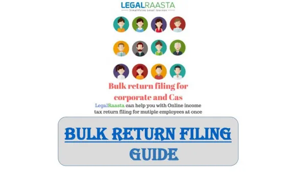 Bulk return filing for corporate and Cas | File return for all company employees