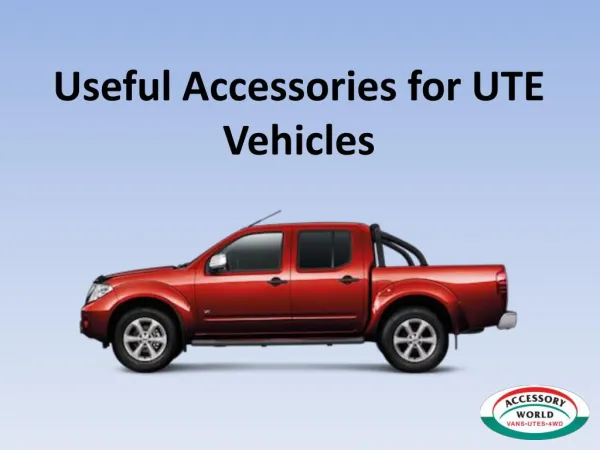 Useful Accessories for UTE Vehicles