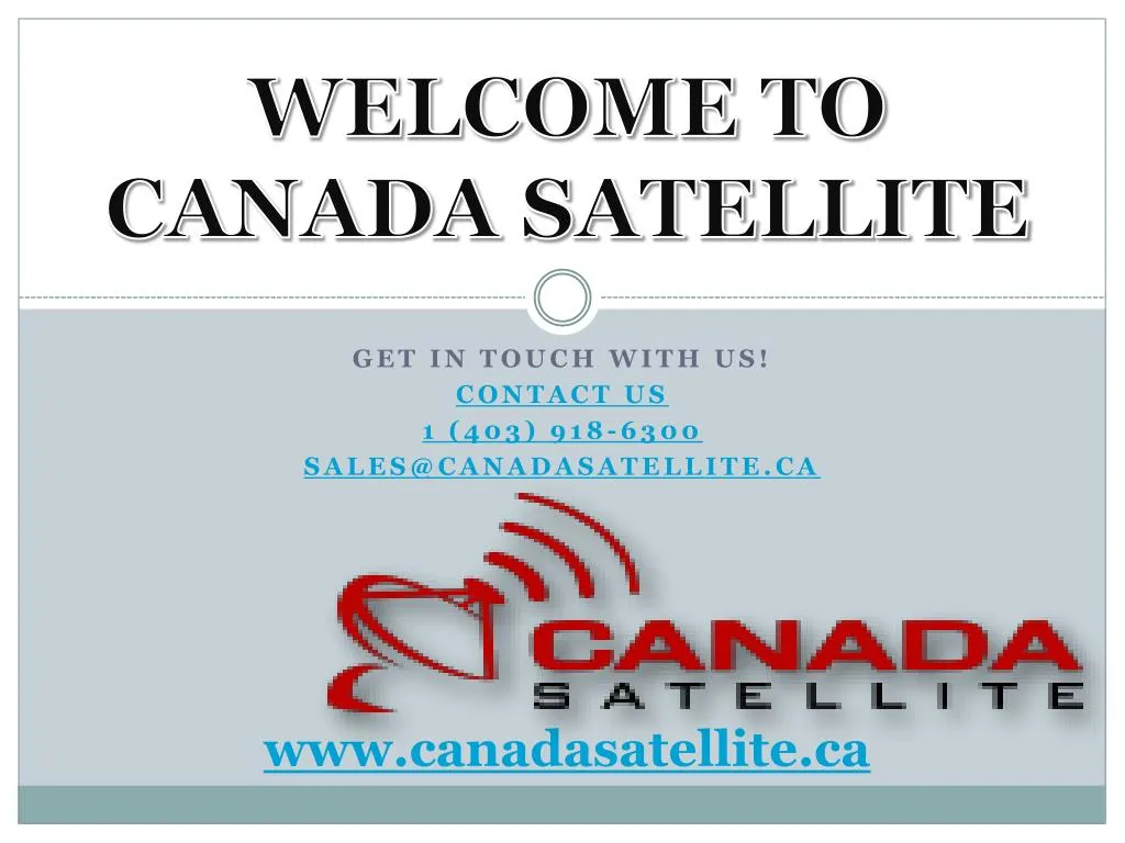 welcome to canada satellite