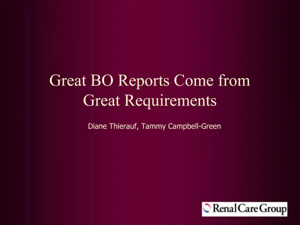 Great BO Reports Come from Great Requirements