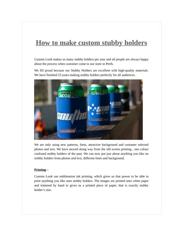 How to Make Custom Stubby Holders?