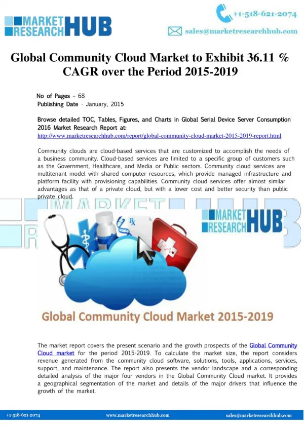 Global Community Cloud Market to Exhibit 36.11 % CAGR over the Period 2015-2019