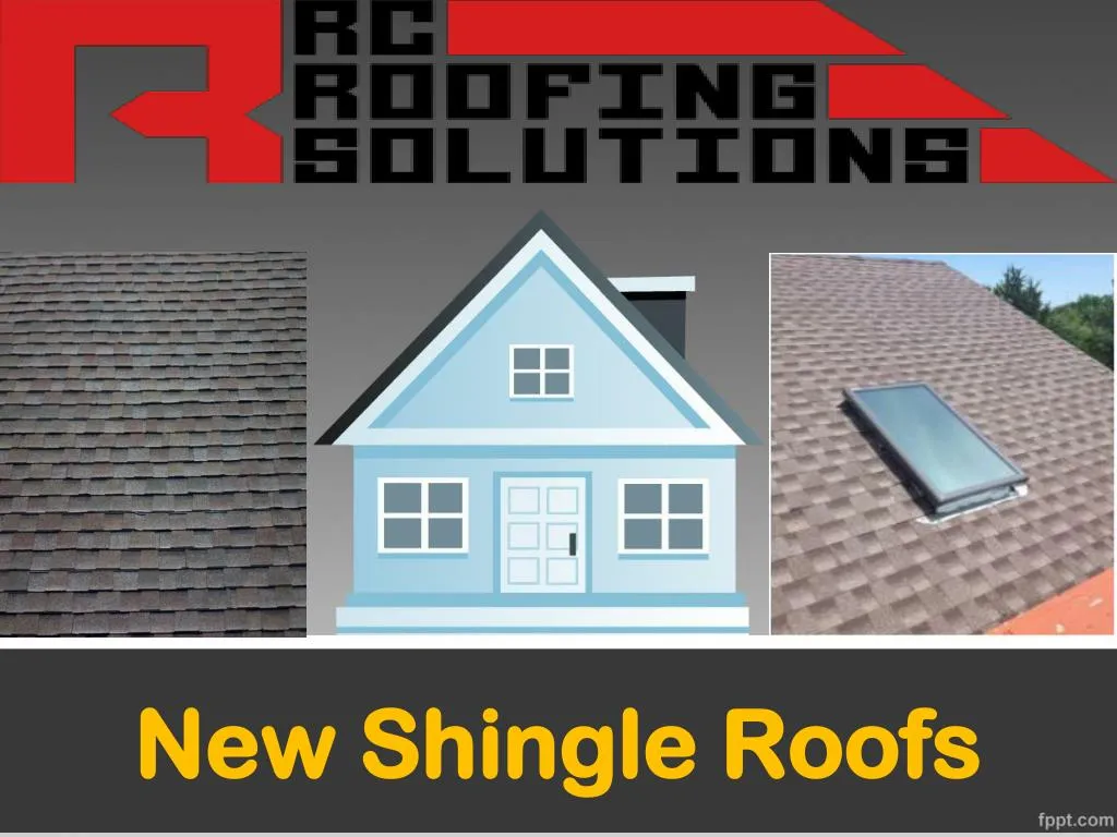 new shingle roofs