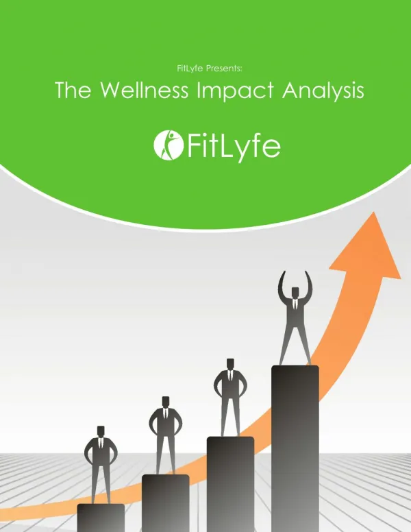 Wellness Impact Analysis