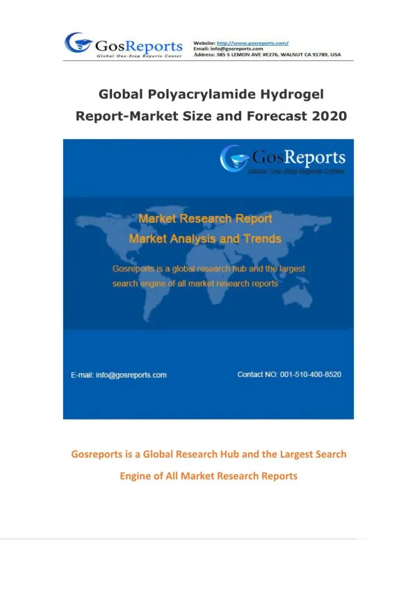 Global Polyacrylamide Hydyogel Report-Market Size and Forecast 2020