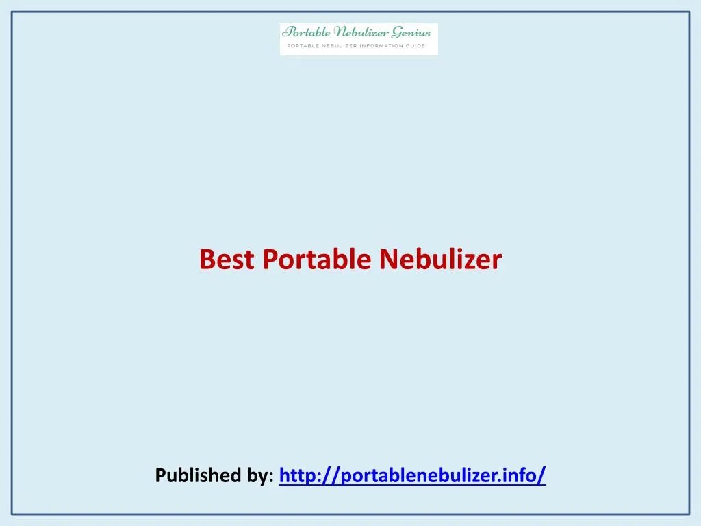 best portable nebulizer published by http portablenebulizer info