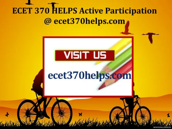 ECET 370 HELPS Active Participation / ecet370helps.com