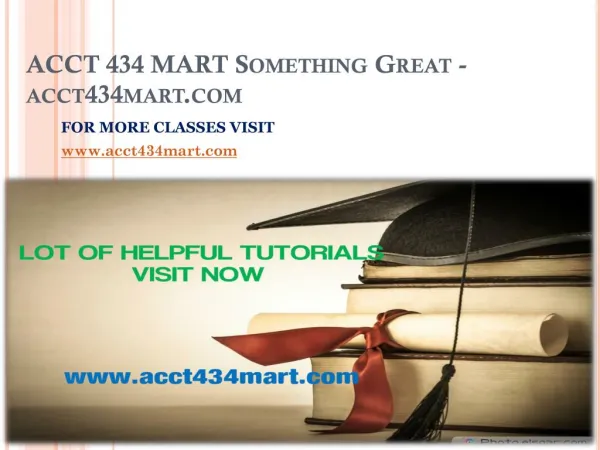 ACCT 434 MART Something Great-acct434mart.com