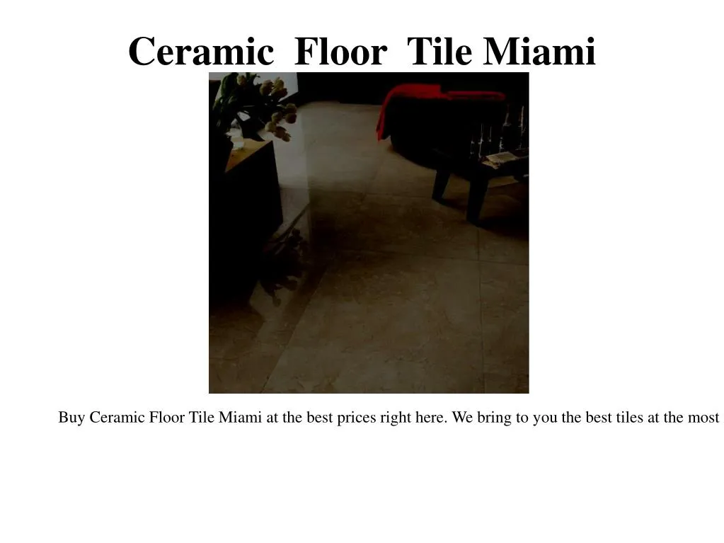 ceramic floor tile miami