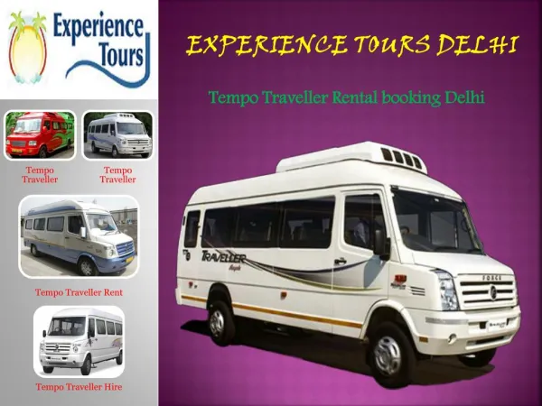 Tempo Traveller Rent in Delhi, 9 seater tempo traveller hire delhi