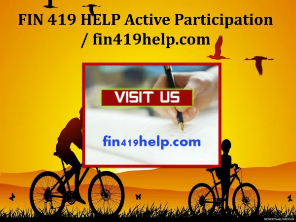 FIN 419 HELP Active Participation / fin419help.com