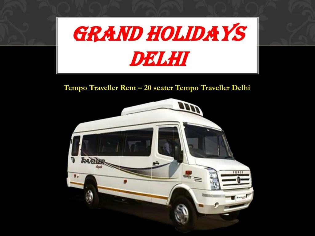 grand holidays delhi