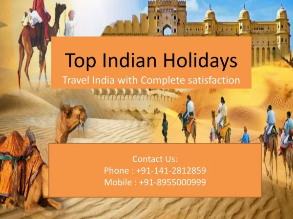 Top Indian Holidays - Travel India With Complete Satisfaction