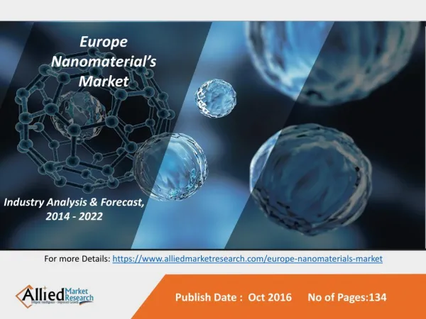 Europe Nanomaterials Market - Size, share Analysis and Trends