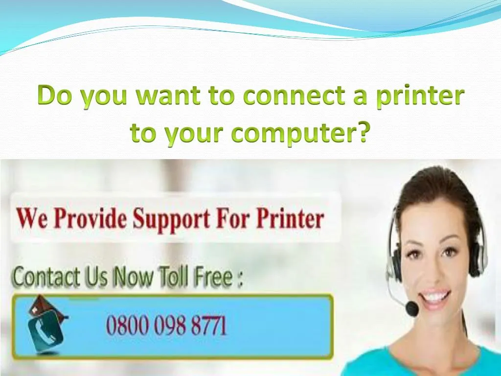 do you want to connect a printer to your computer