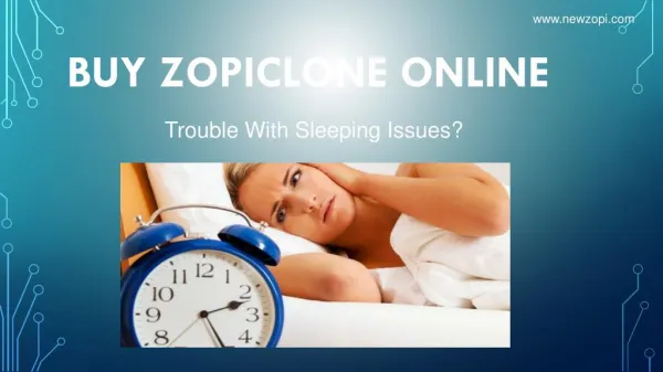 Buy Zopiclone Online without any Prescription
