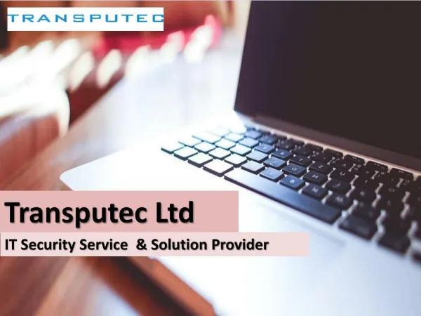 Transputec: IT Security & Service Providers