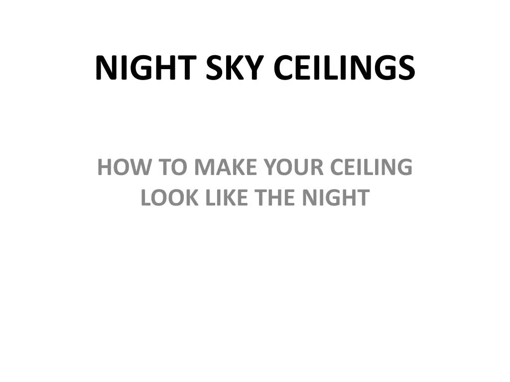 night sky ceilings