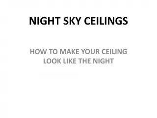 Night Sky Ceiling