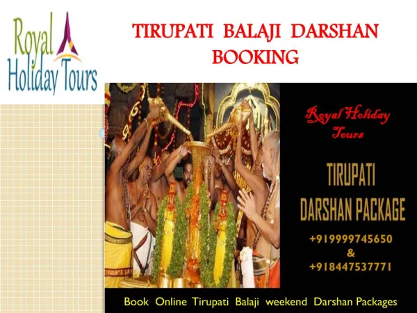 Tirupati balaji Darshan Package, Weekend Darshan Trip to Tirupati, tirupati tour package.pdf