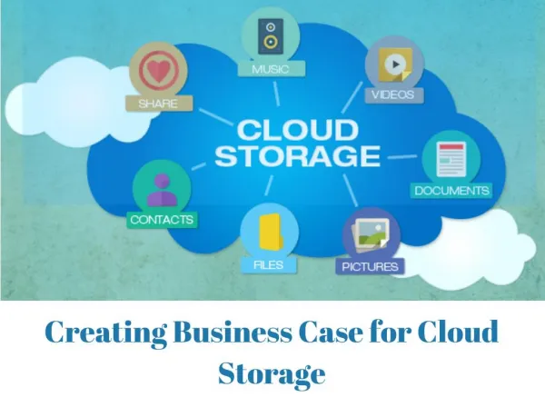 Creating Business Case for Cloud Storage
