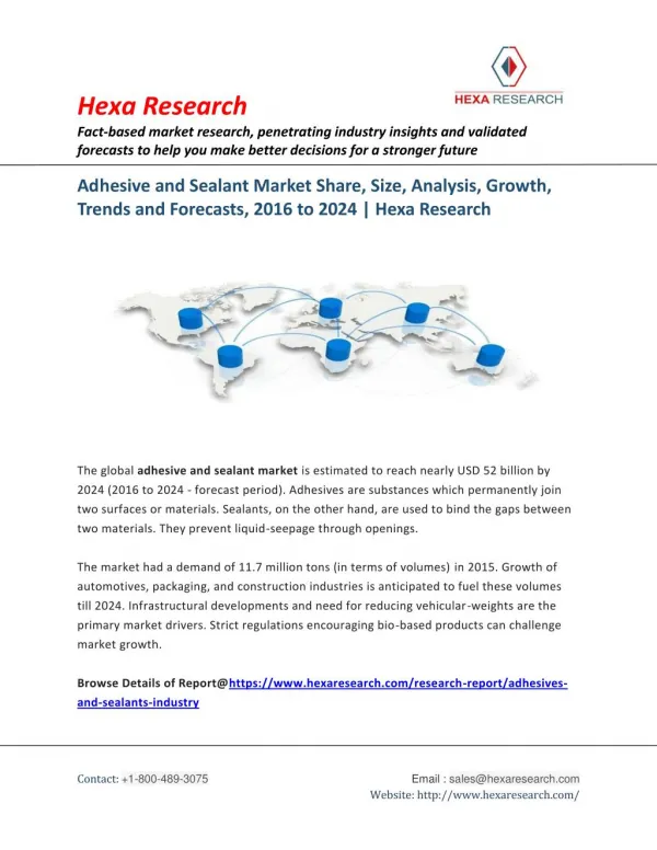 Adhesive and Sealant Market Analysis, Size, Share, Growth and Forecast to 2024 | Hexa Research