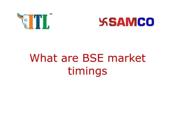 BSE Stock Market Timings | BSE Holidays for Equities & Derivatives Segments - Samco
