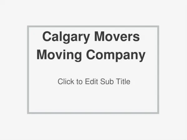Calgary Movers Moving Company
