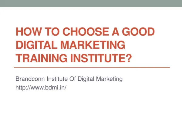 How to choose a good digital marketing training institute?