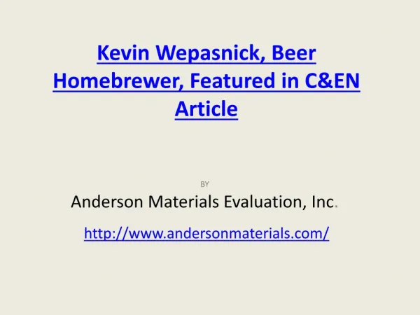 Kevin Wepasnick, Beer Homebrewer, Featured in C&EN Article