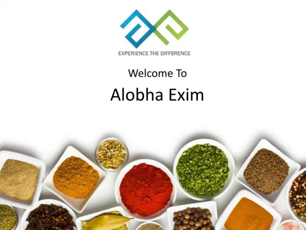 Alobha Exim - A Trusted Food Product Exporter