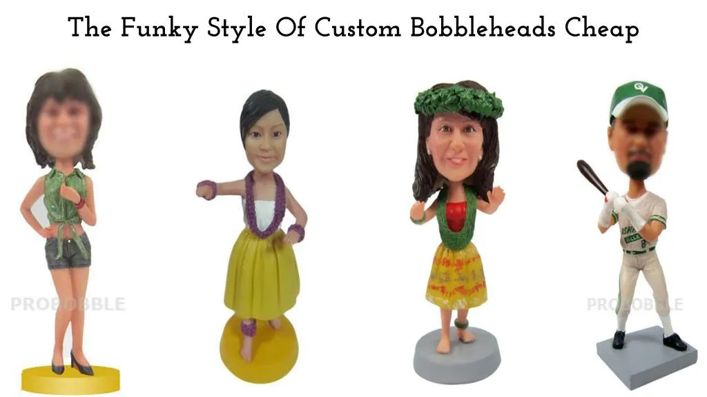 the funky style of custom bobbleheads cheap