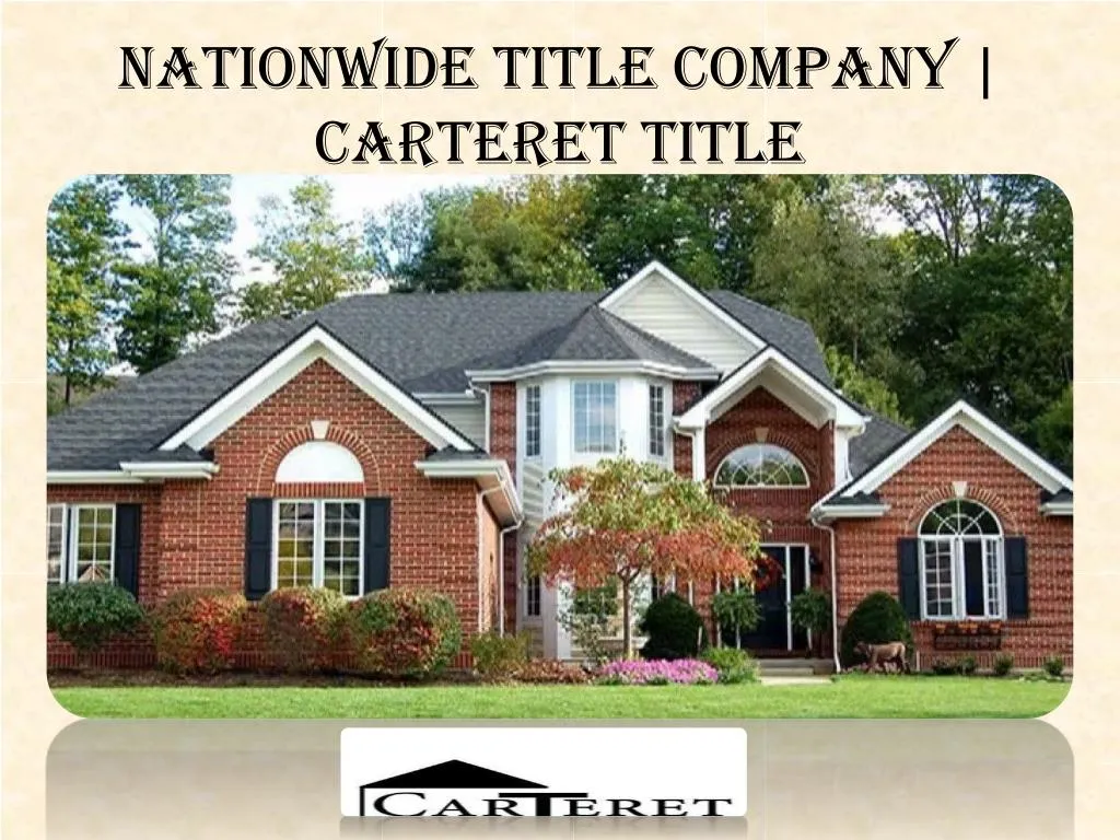 nationwide title company carteret title