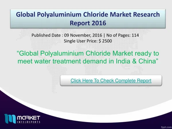 Global Polyaluminium Chloride Market boosted by rise in Asia-Pacific demand for water treatment