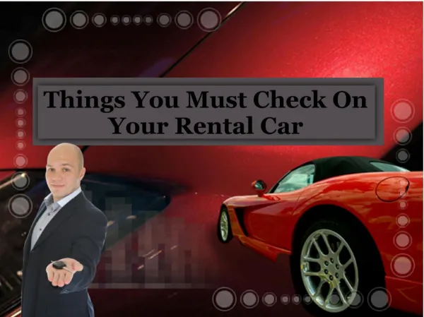 Things You Must Check On Your Rental Car