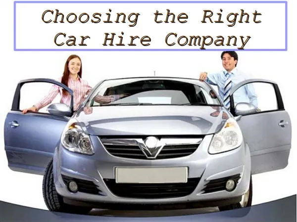 Choosing the Right Car Hire Company