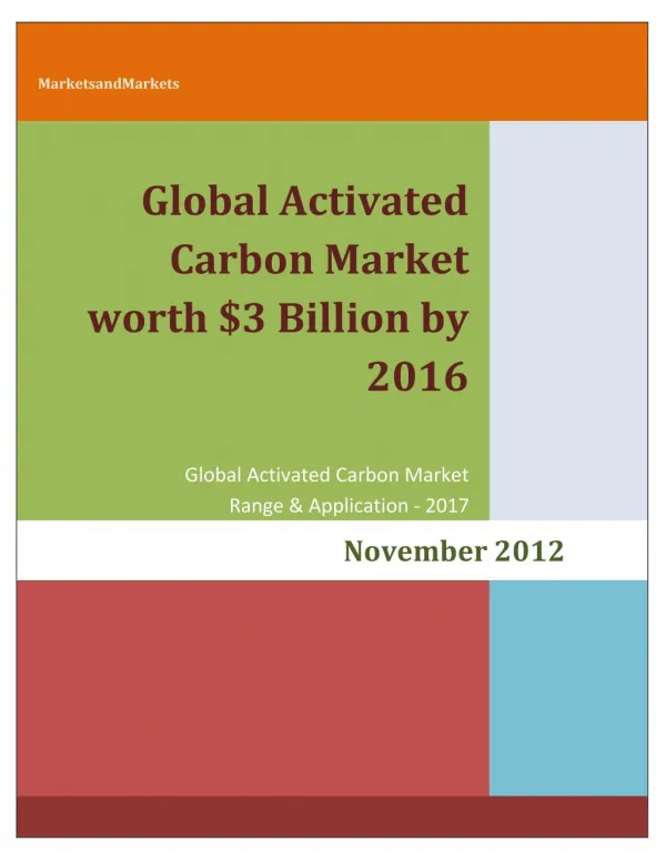 Global Activated Carbon Market worth $3 Billion by 2016