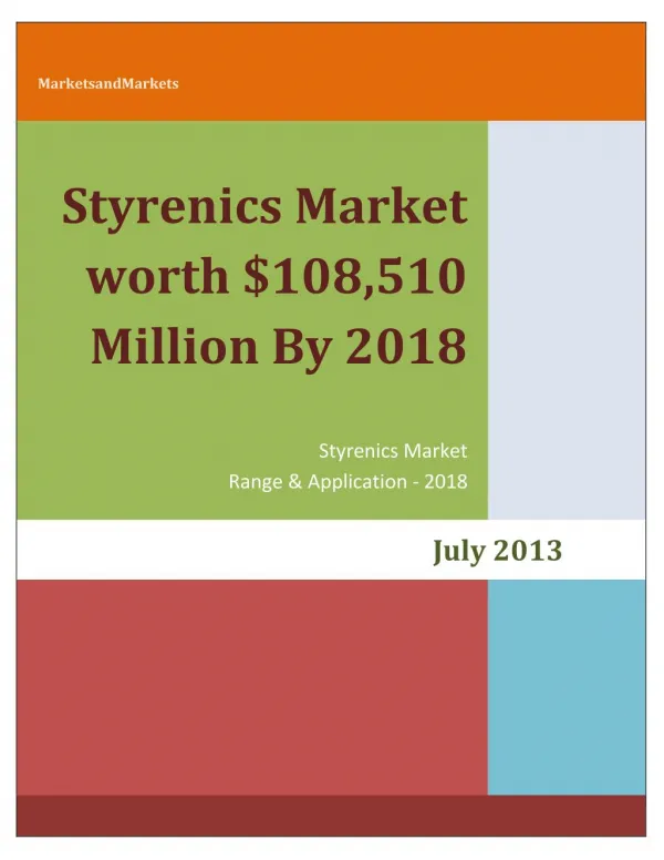 Styrenics Market worth $108,510 Million By 2018