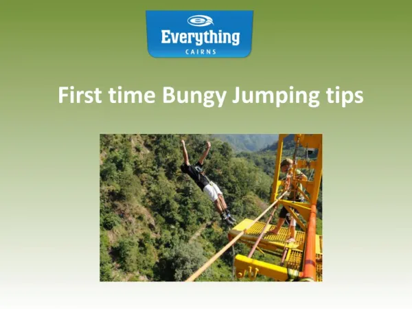 First time Bungy Jumping tips