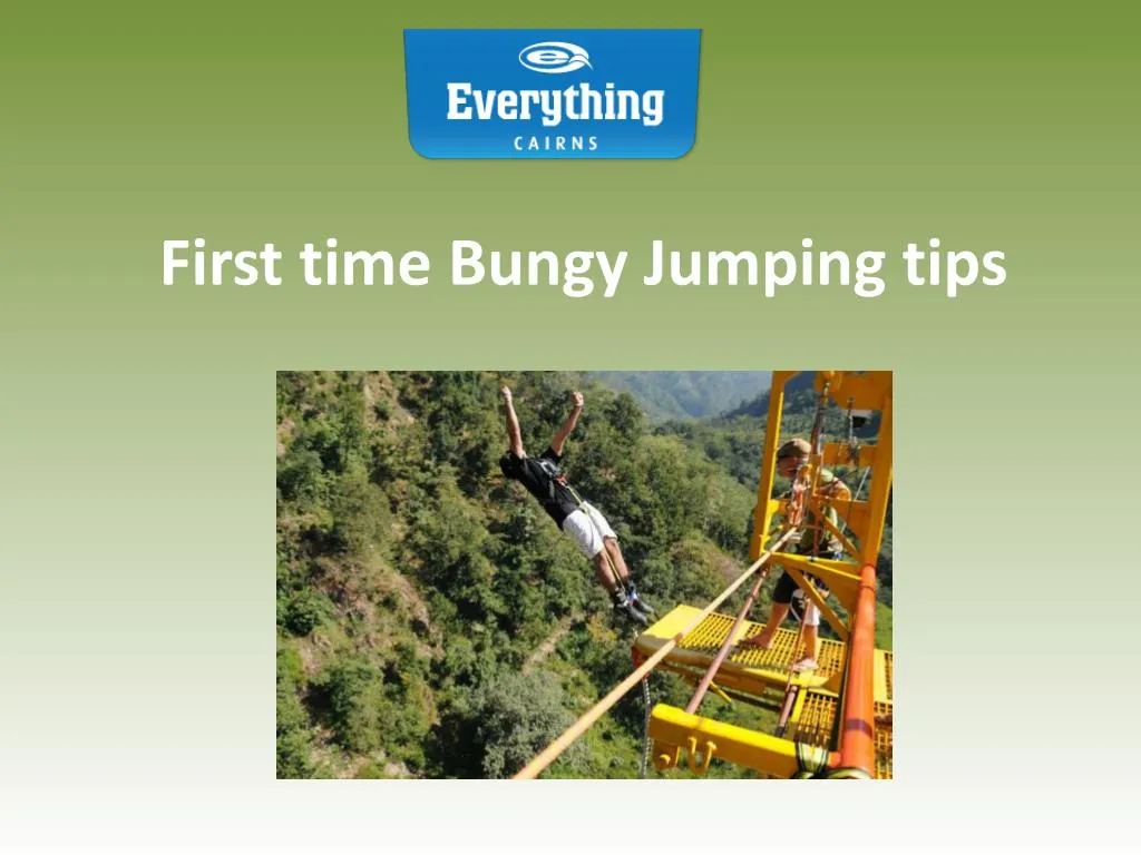 first time bungy jumping tips