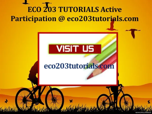 ECO 203 TUTORIALS Active Participation / eco203tutorials.com