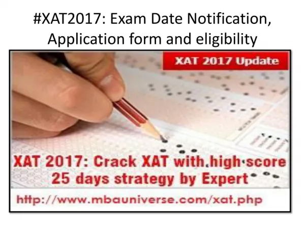 #XAT2017: Exam Date Notification, Application form and eligibility