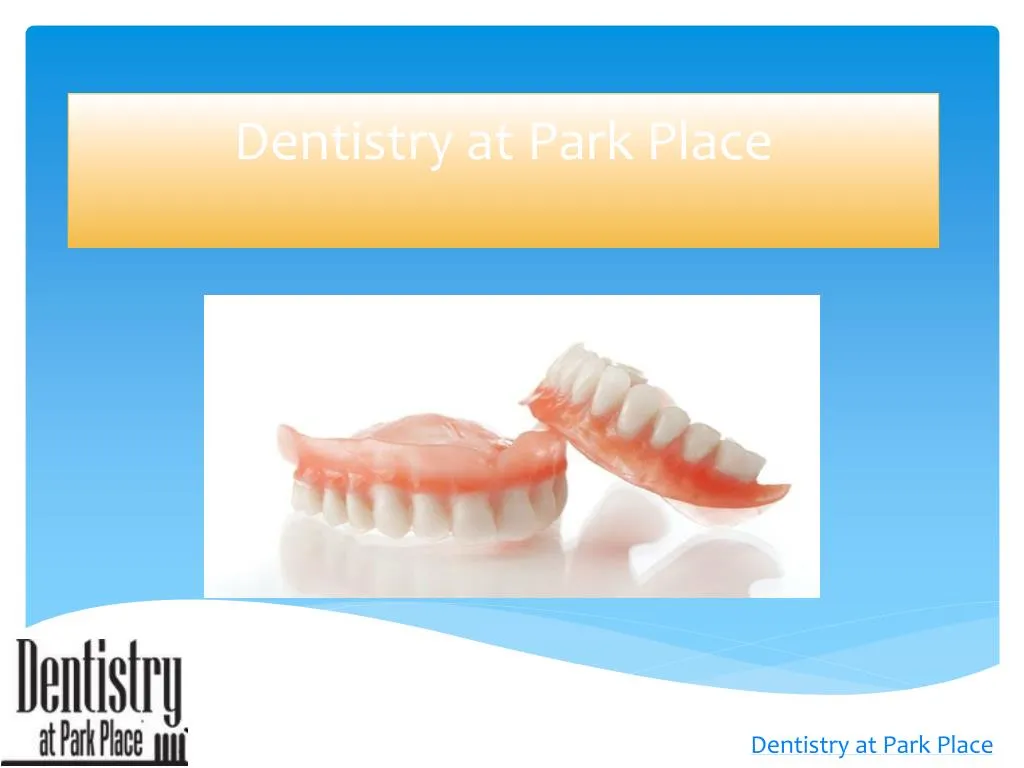 dentistry at park place