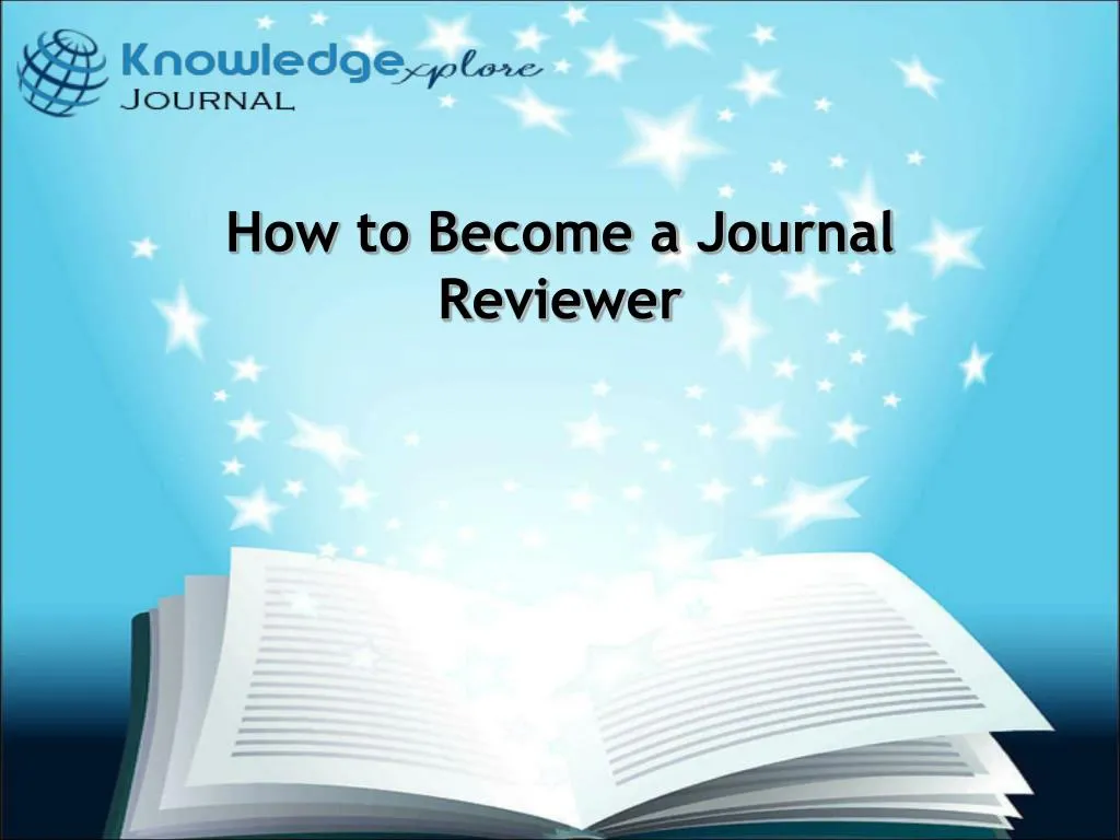 how to become a journal reviewer