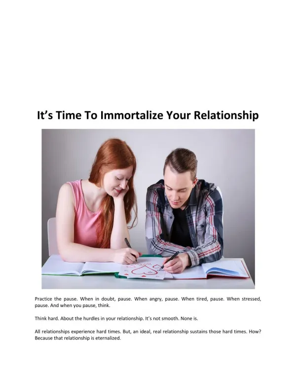 It’s Time To Immortalize Your Relationship