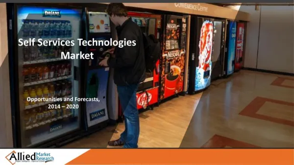 Self Services Technologies Market Segments by Product Type(ATM, Kiosks, Vending Machine), Region and Industry Forecast -