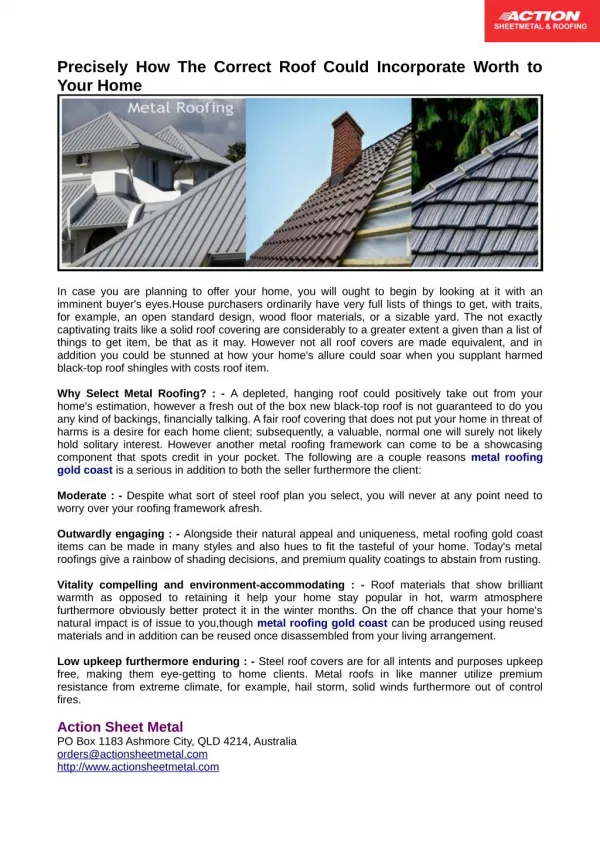 Metal Roofing Gold Coast Can be Produced Using Reused Materials