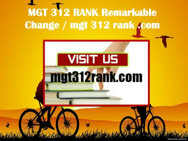 MGT 312 RANK Remarkable Change / mgt312rank.com